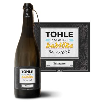 Prosecco Tohle je ta nejlepší babička na světě: 0,75 l